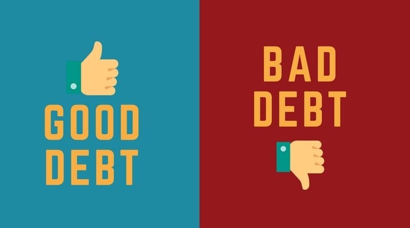 Good Debt vs. Bad Debt